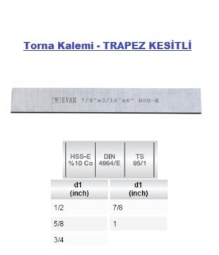 EVAR 4964/E 1x7/32x6 Torna Kalemi - TRAPEZ KESİTLİ HSS